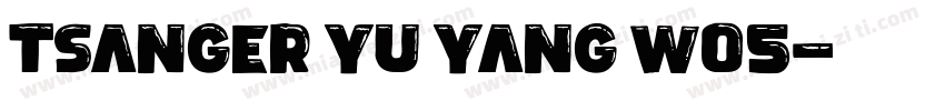 tsanger yu yang w05字体转换